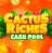 Cactus Riches Cash Pool