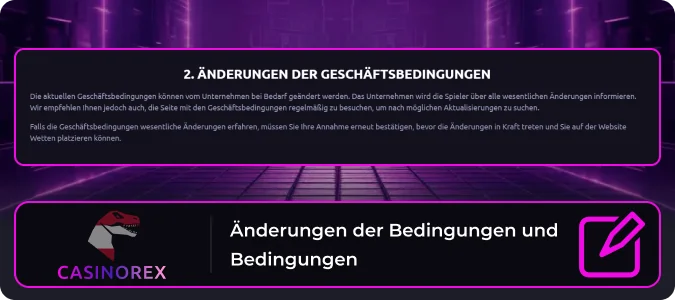 Änderungen der Allgemeinen Geschäftsbedingungen von Casinorex