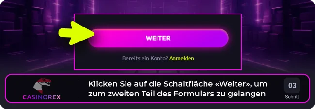 Klicken Sie auf die Schaltfläche „Weiter“, um zum zweiten Teil des Casinorex-Formulars zu gelangen