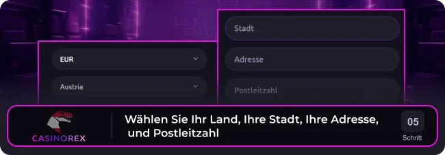 Wählen Sie das Land, die Stadt, die Adresse und andere von Casinorex angeforderte Details aus